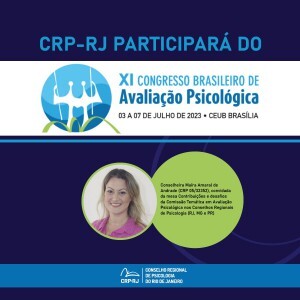 crp-rj-produz-articulacoes-no-11o-congresso-brasileiro-de-avaliacao-psicologica