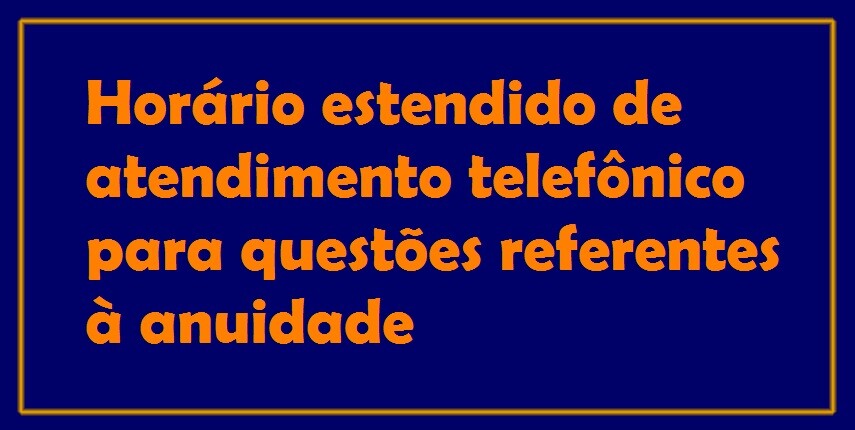 horario-estendido-de-atendimento-telefonico-ate-31-de-janeiro-para-questoes-referentes-a-anuidade