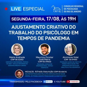 live-do-crp-rj-com-tema-ajustamento-criativo-do-trabalho-da-o-psicologa-o-em-tempos-de-pandemia-sera-segunda-feira-dia-17-de-agosto