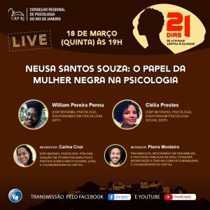 live-neusa-santos-souza-o-papel-da-mulher-negra-na-psicologia-e-tema-no-dia-18-de-marco