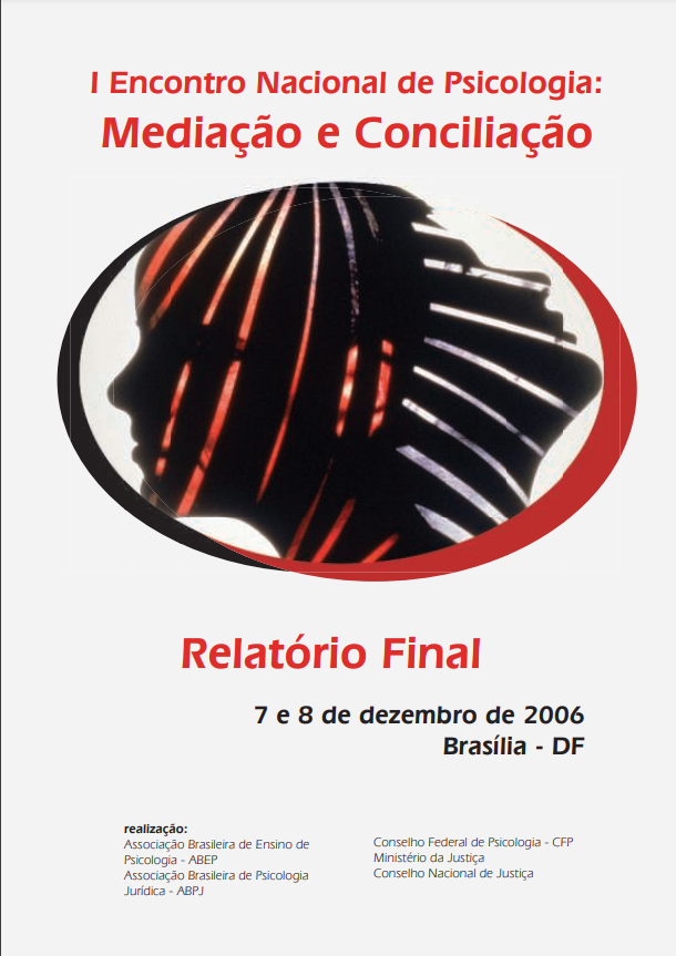 I Encontro Nacional de Psicologia: Mediação e Conciliação – Relatório Final